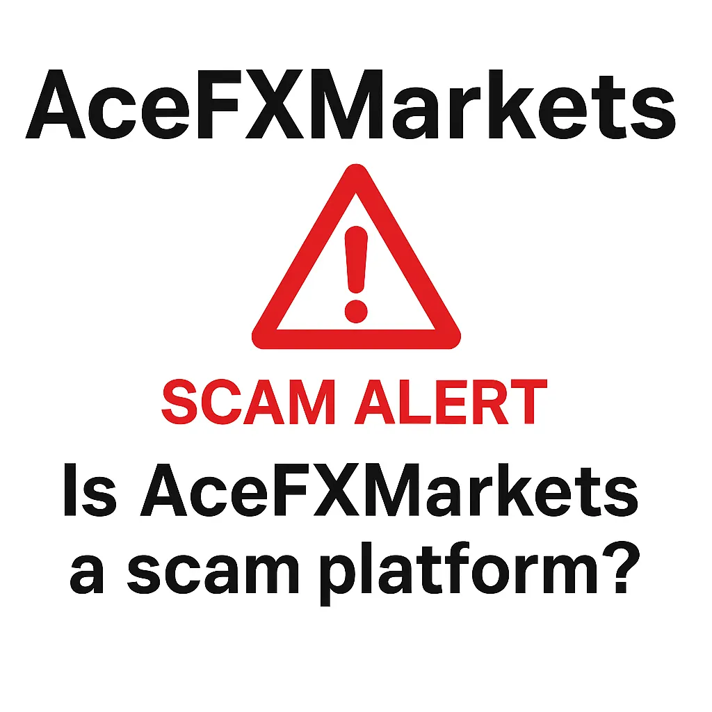 acefxmarkets.com Warning Review | AceFX Markets Platform Exposed: Is It a Scam? A Complete Analysis of Regulatory Compliance and Investor Risks