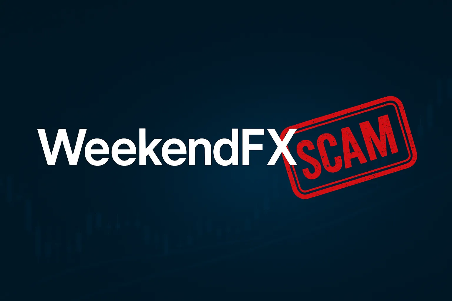 WeekendFX（weekend-fx.com）徹底レビュー｜なぜ私たちは詐欺ブローカーだと考えるのか？虚偽の規制、出金トラブル、隠れた手数料を解説