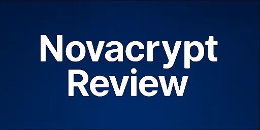 Novacrypt Review | Why is Novacrypt a scam? False advertising, user complaints, and real-world testing from 2025