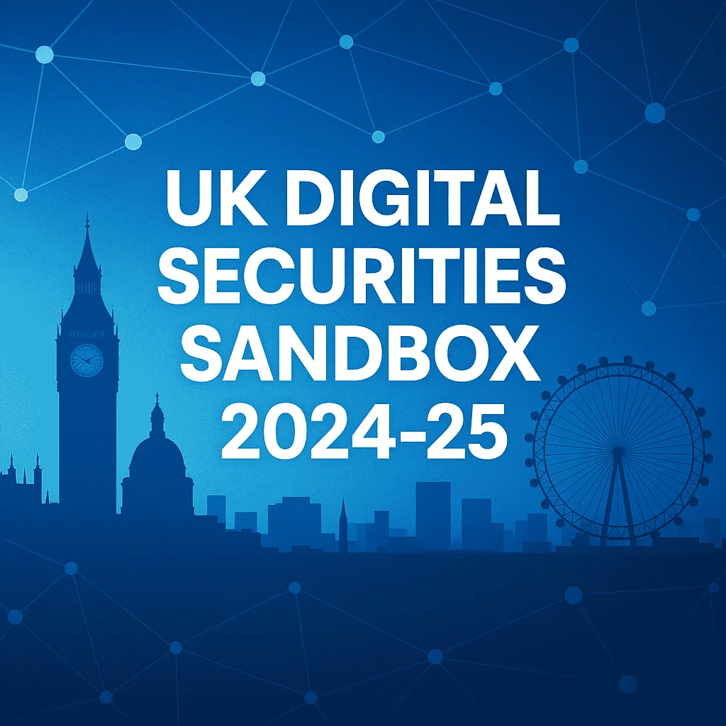 The UK Digital Securities Sandbox (DSS) has been in operation for one year: 11 Gate 1s have been approved, and the rule upgrade has ignited a new track for on-chain clearing in London