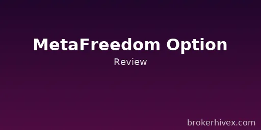 MetaFreedom Option Review | Why is MetaFreedom Option a Scam? Regulatory Verification, Risk Disclosure, and Personal Withdrawal Failures