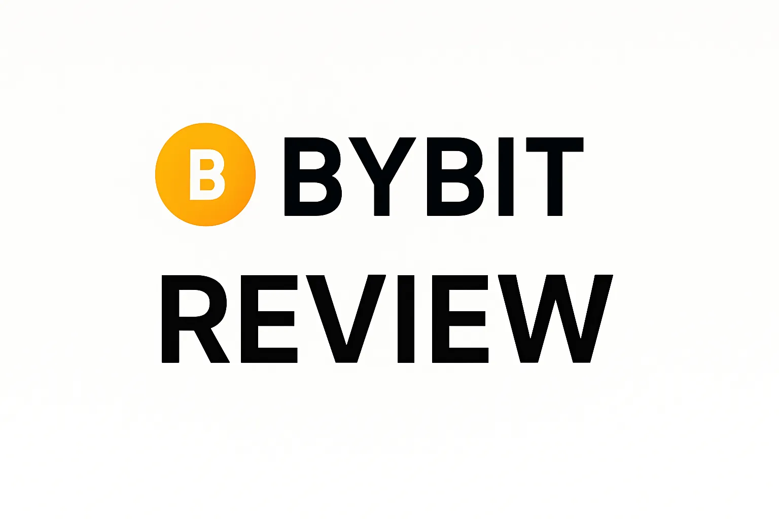 Bybit Review | Is Bybit Exchange Reliable?
