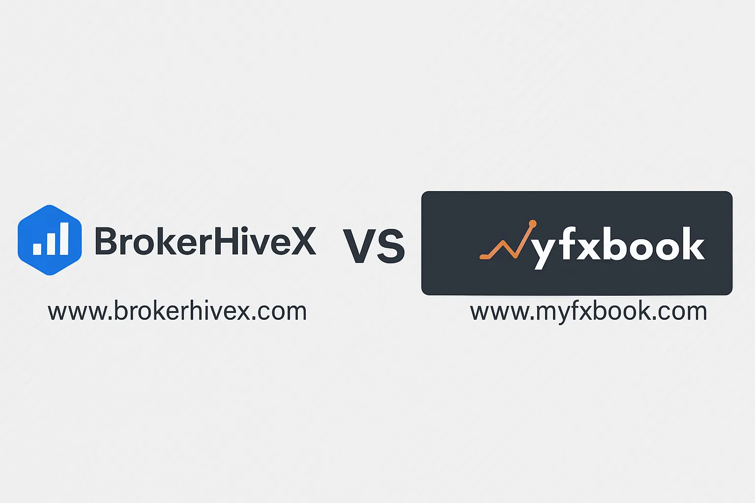BrokerHiveX vs. Myfxbook: The Value of Compliance, Transparency, and Social Trading Analytics