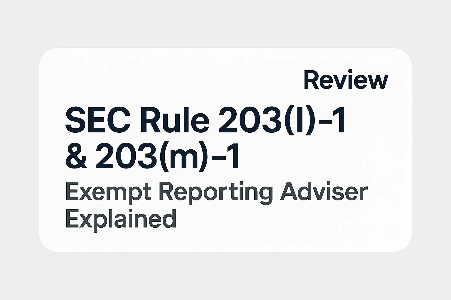 SEC Registration Exemptions Explained | Rule 203(l)-1 and Rule 203(m)-1: A Complete Analysis