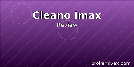 Cleano Imax Review | Victims' Tearful Complaints: Withdrawal Blockages, False Promises, and the Latest Scam Exposed in September 2025