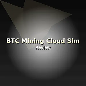 BTCマイニングクラウドSIMレビュー | クラウドマイニングシミュレーター：実際の使用方法、スクリプト、そして有効なリスク管理ロードマップ