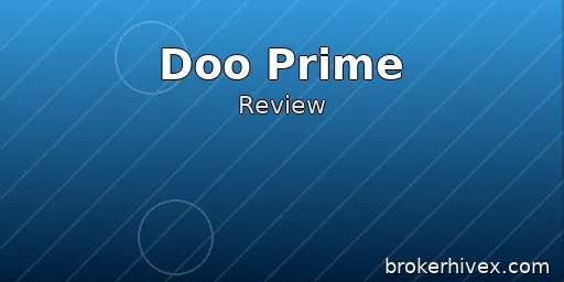 Doo Prime測評｜2025年全方位深度解析：監管牌照、交易體驗、出入金安全與用戶回饋全面揭示