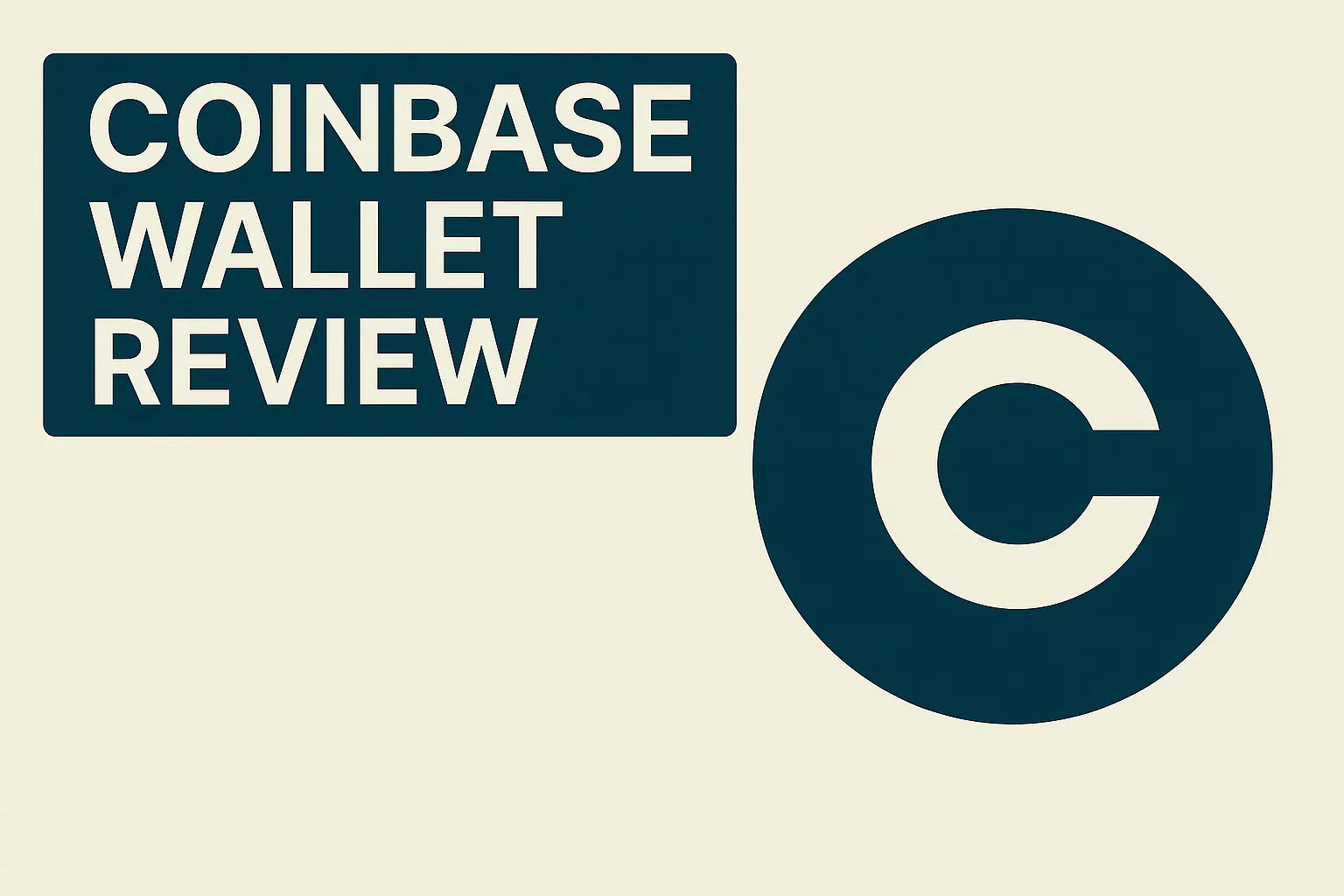 Coinbase Wallet Review | Is Coinbase Wallet Reliable? Is It Safe or a Scam?