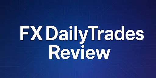 FXDailyTrades Review | Is FXDailyTrades a Scam? Daily Income Scam, Regulatory Review, and Investor Stories