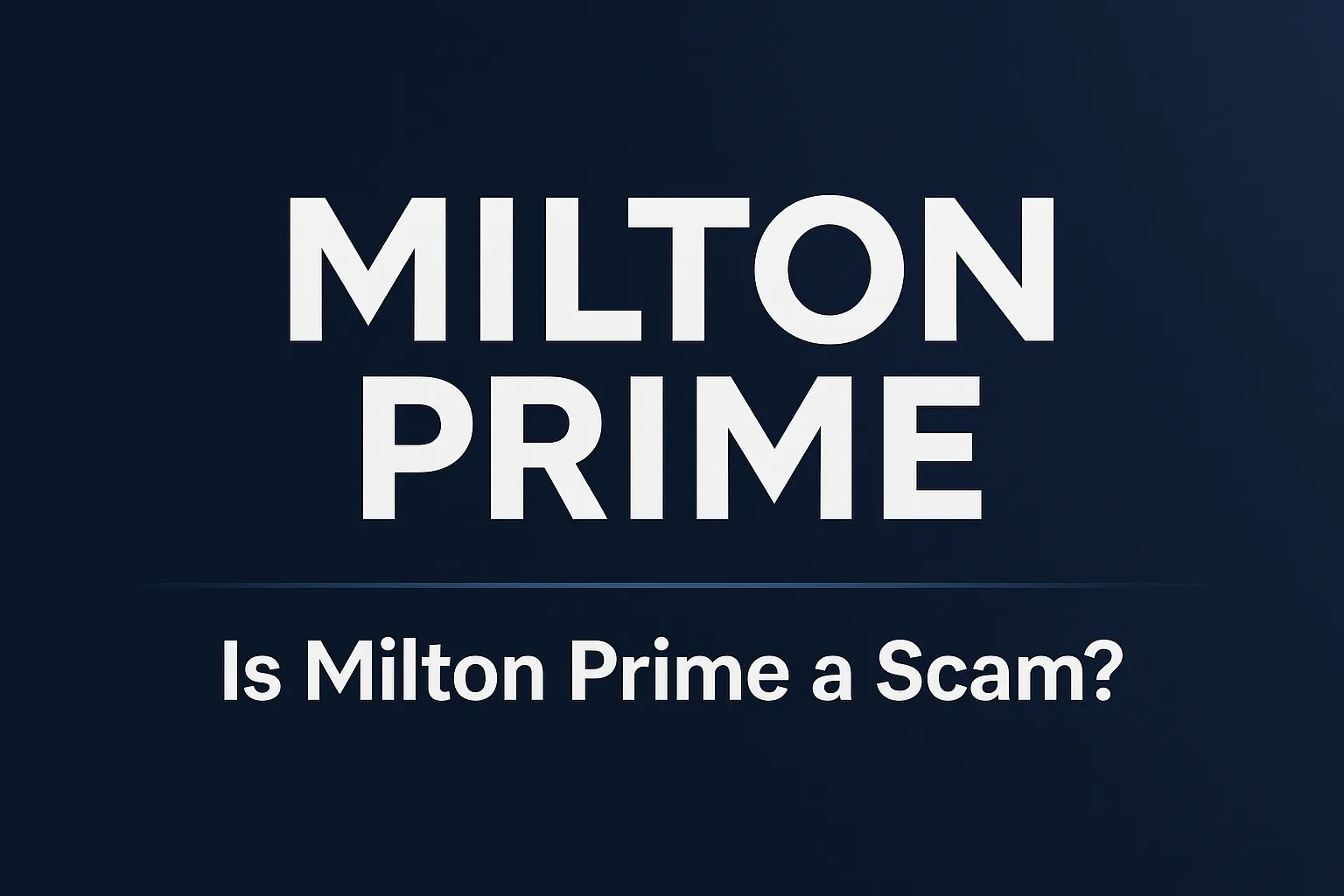 Milton Prime Review｜Is Milton Prime a Scam? Vanuatu Offshore Regulation, Withdrawal Freezes & Platform Manipulation Exposed