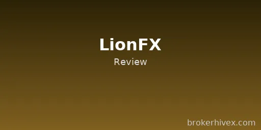LionFX Scam Exposed | High Leverage, No Regulation, and Failed Withdrawals: A Complete Analysis