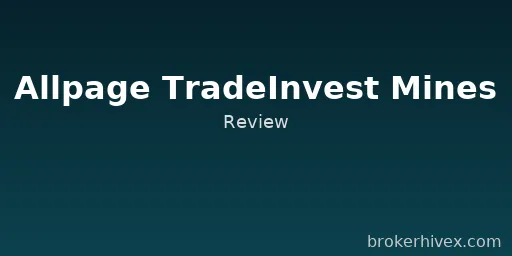 Allpage TradeInvest Mines Scam Exposed | Why Do We Think It's a Scam? The Truth Behind Unregulated Vulnerabilities and Unable to Withdraw Funds
