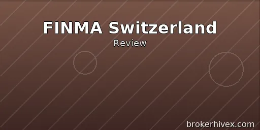 FINMA Regulatory Review | Is the Swiss Financial Market Supervisory Authority Reliable? How to Verify Forex Licenses and Prevent Risks