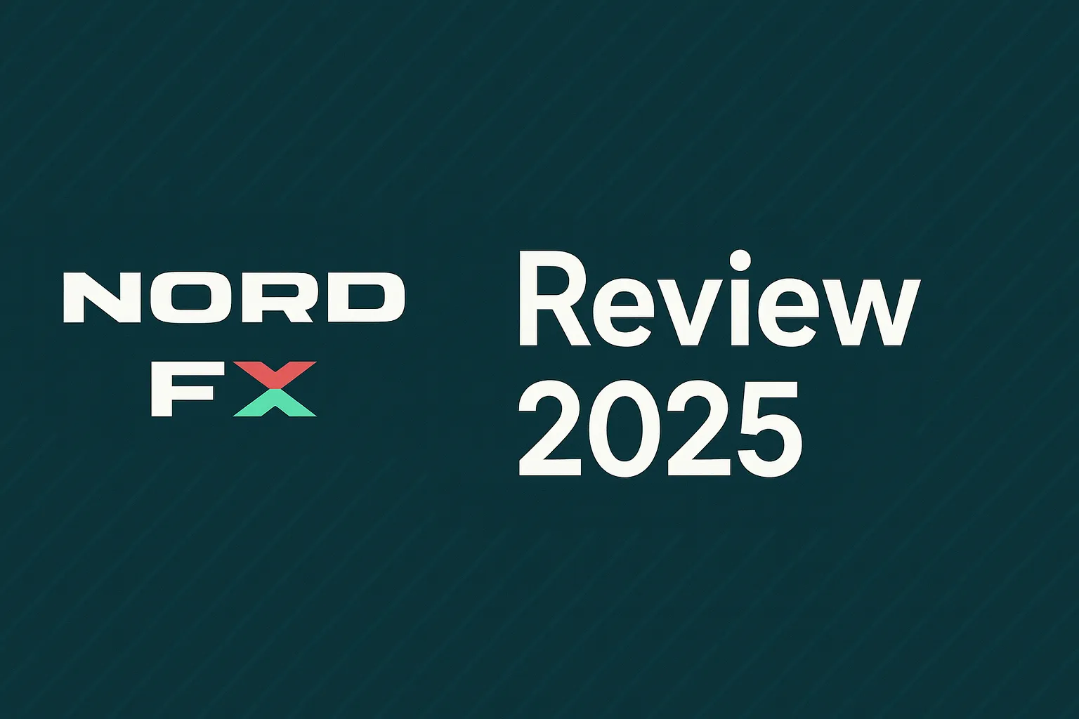 “NordFX In-Depth Review | Is NordFX Safe and Reliable? Regulation, Trading Conditions, Deposits & User Feedback Explained”
