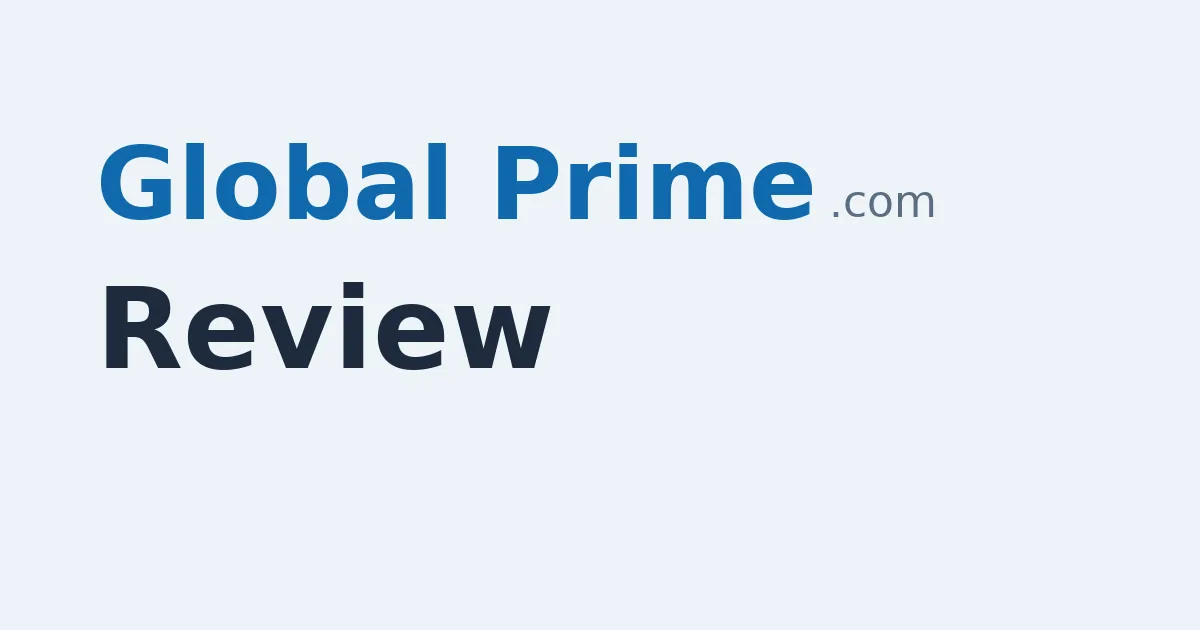Global Prime Review: Raw/Standard Fees, Execution Transparency (Trade Receipts), Platform, and Risk