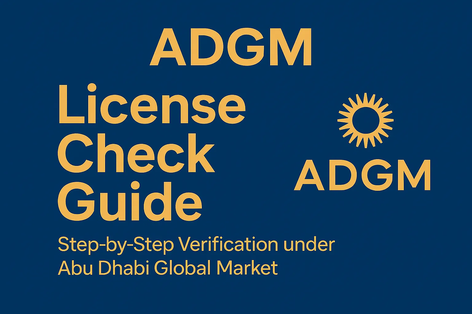 A complete guide to the ADGM license plate query process