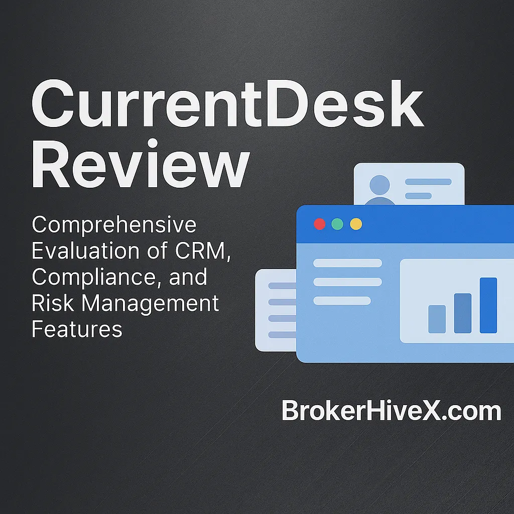 CurrentDesk Review | How is the CurrentDesk platform? A Complete Analysis of Forex Brokerage CRM, Compliance Management, and Risk Control Solutions - BrokerHiveX