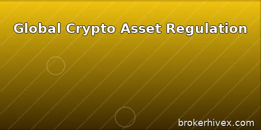 A Comparative Review of Global Cryptoasset Regulation | A Complete Analysis of SEC, CFTC, MiCA, MAS, SFC, and FSA