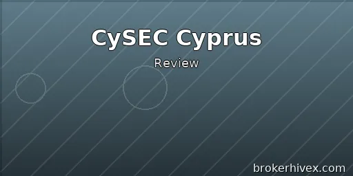 CySEC Regulatory Review | Is the Cyprus Securities and Exchange Commission Reliable? How to Verify Licenses and Prevent Counterfeit Risks