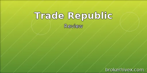 Trade Republic Review | Is Trade Republic reliable? Is it a scam? Is it difficult to withdraw funds? Analysis of its zero-commission model, regulatory compliance, and user complaints