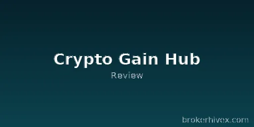 CryptoGainHub Review | Is CryptoGainHub Reliable? Analyzing False Promises of High Yields, Lack of Regulation, and Financial Risks