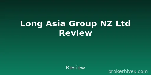 Long Asia Group NZ Limited Review | 2025 Risk Exposure: Fake New Zealand Identities, No Regulation, and User Victims
