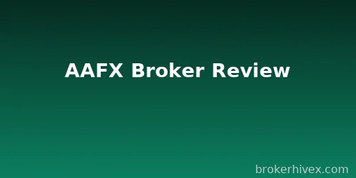 AAFX Review | Is AAFX Broker Reliable? Regulatory Compliance, Trading Conditions, Customer Complaints, and Risk Analysis
