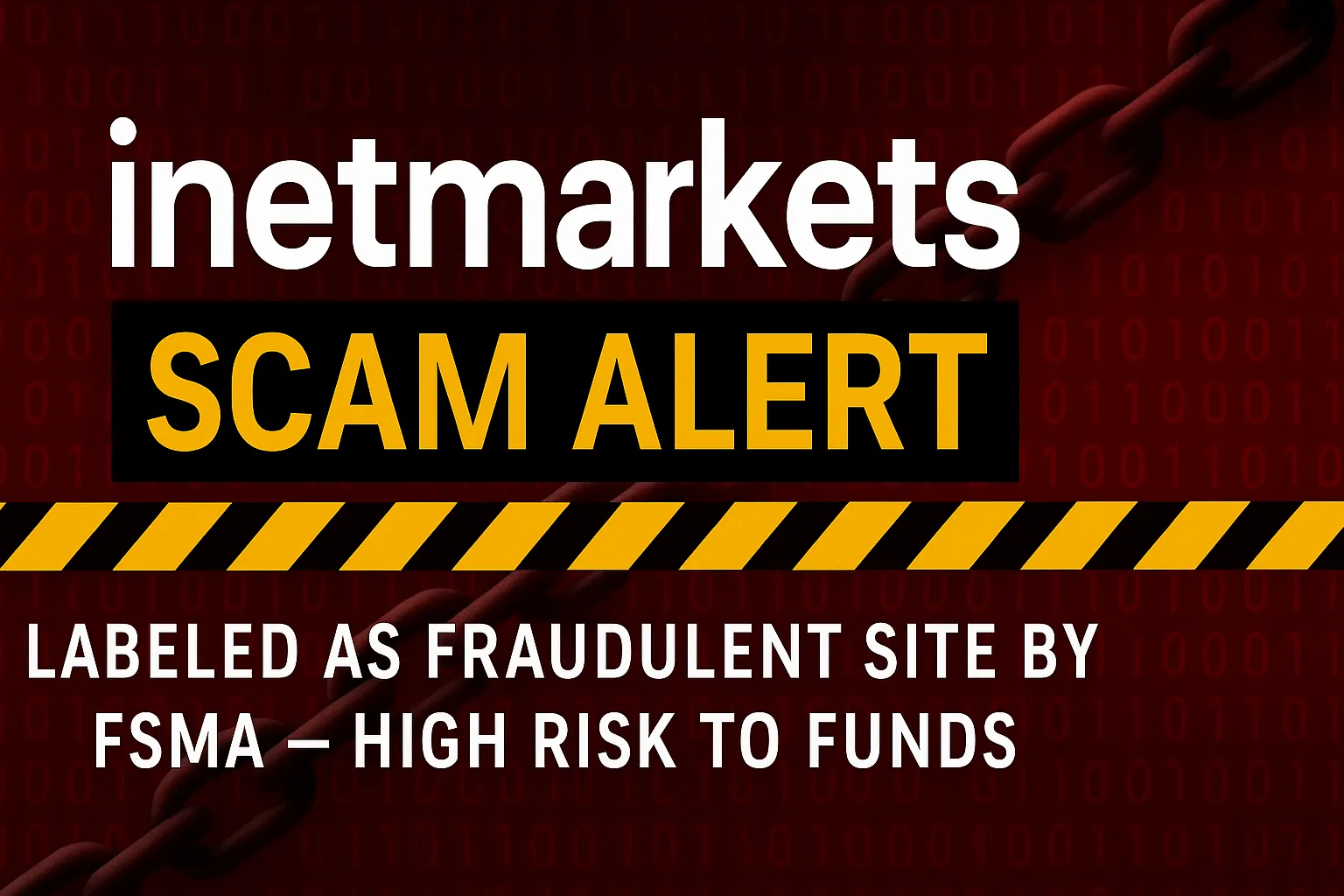 inetmarkets Scam Exposed | Why is it Listed as a High-Risk Platform? A Complete Analysis of Unauthorized Operations, Withdrawal Blockages, and Victim Warnings
