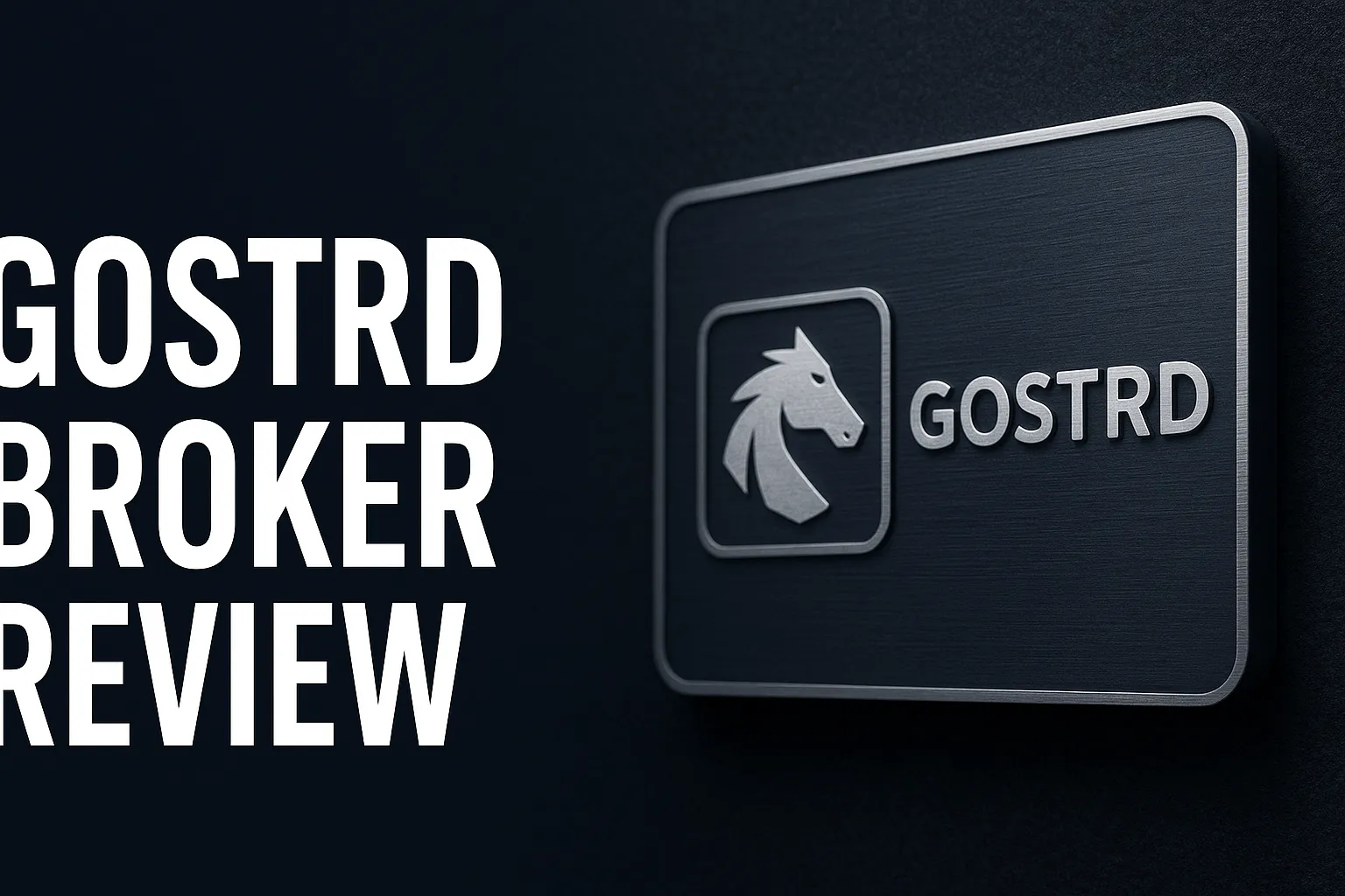 Gostrd Broker Review – 2025 Edition